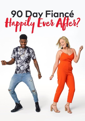 90 Day Fianc Happily Ever After streaming
